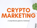 Crypto Marketing Strategies