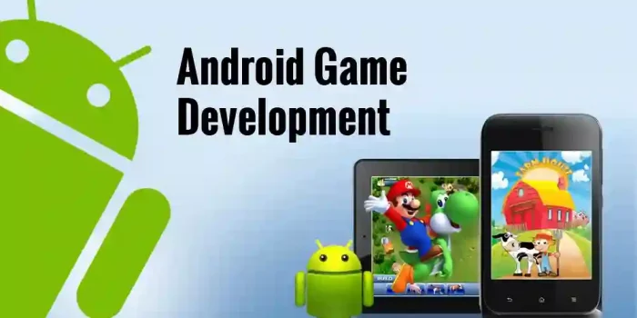 Android Game Development